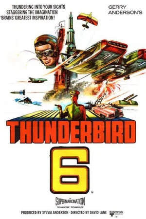 Постер: Thunderbird 6