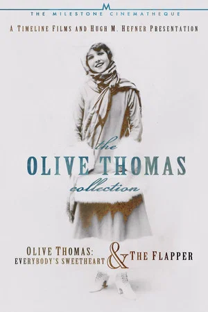 Постер: Olive Thomas: The Most Beautiful Girl in the World