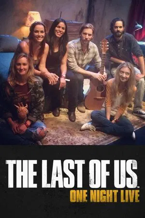 Постер: The Last of Us: One Night Live