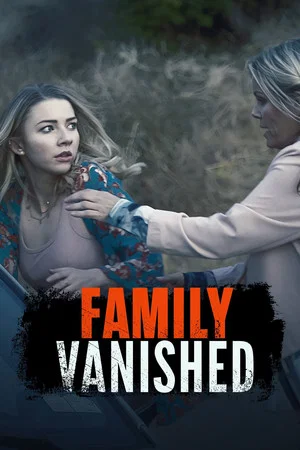 Постер: Family Vanished