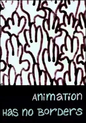Постер: Animation Has No Borders