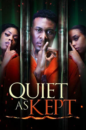 Постер: Quiet as Kept