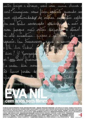 Постер: Eva Nil, Cem Anos Sem Filmes