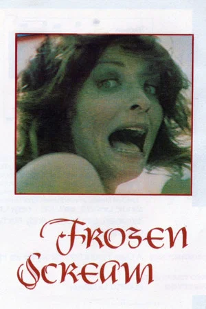 Постер: Frozen Scream