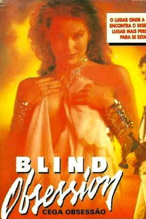 Постер: Blind Obsession