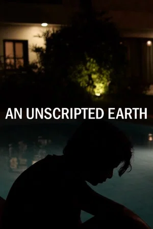 Постер: An Unscripted Earth