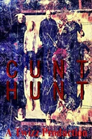 Постер: Cunt Hunt