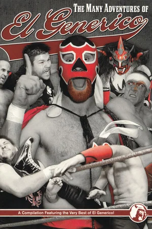 Постер: The Many Adventures of El Generico