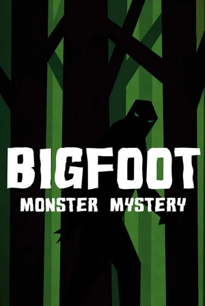 Постер: Bigfoot Monster Mystery