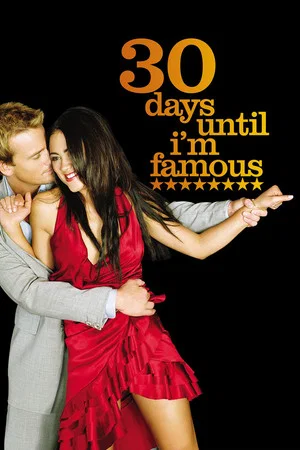 Постер: 30 Days Until I'm Famous