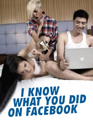 Постер: I Know What You Did on Facebook