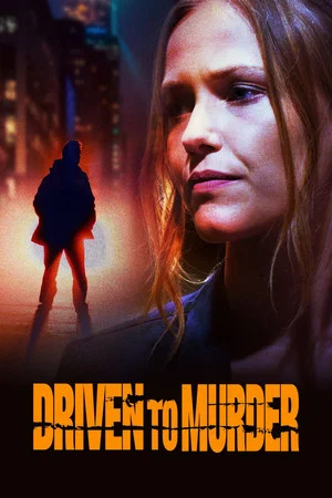Постер: Driven to Murder