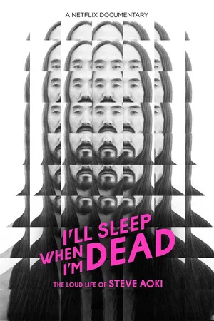 Постер: I'll Sleep When I'm Dead