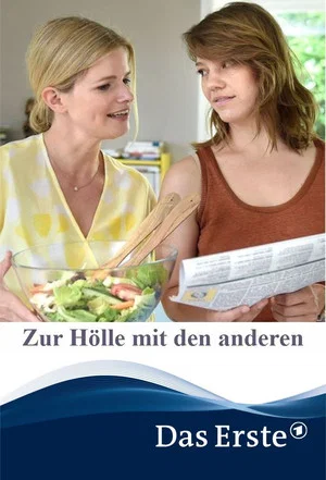 Постер: Zur Hölle mit den anderen