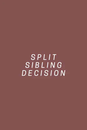 Постер: Split Sibling Decision