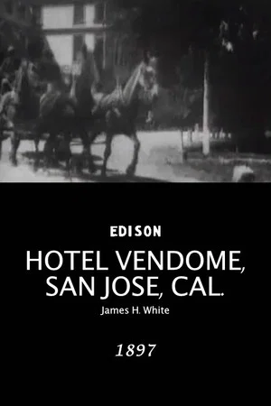 Постер: Hotel Vendome, San Jose, Cal.