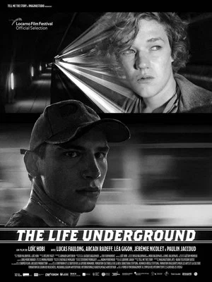 Постер: The Life Underground