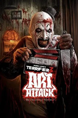 Постер: Art Attack! The Dissection of Terrifier 3