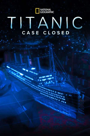 Постер: Titanic: Case Closed