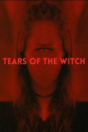 Постер: Tears of the Witch