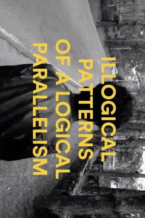 Постер: Illogical Patterns of a Logical Parallelism