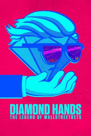 Постер: Diamond Hands: The Legend of WallStreetBets