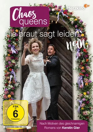 Постер: Chaos-Queens - Die Braut sagt leider nein