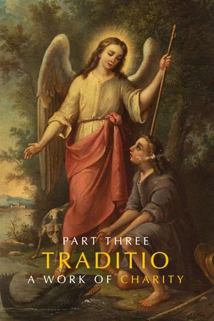 Постер: TRADITIO III: A Work of Charity