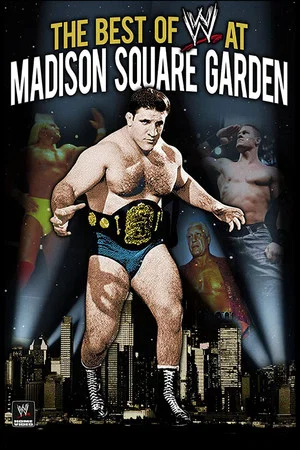 Постер: WWE: Best of WWE at Madison Square Garden