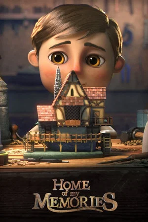 Постер: Home of my Memories