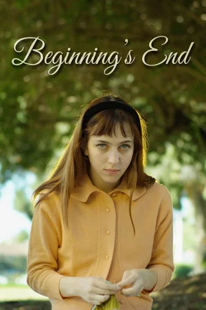 Постер: Beginning’s End