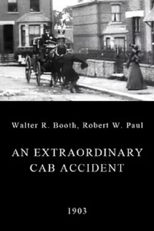 Постер: An Extraordinary Cab Accident