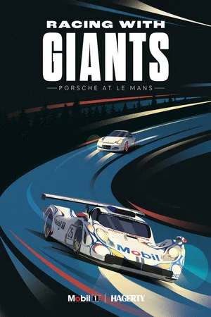 Постер: Racing With Giants: Porsche at Le Mans