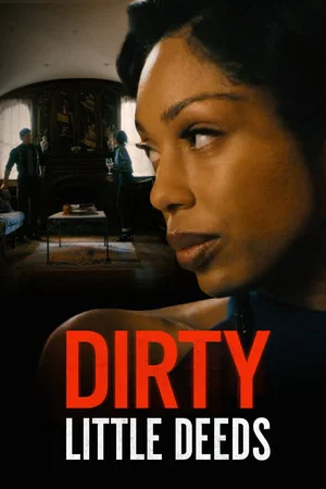 Постер: Dirty Little Deeds