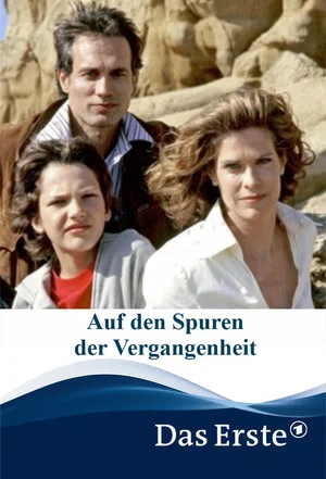 Постер: Auf den Spuren der Vergangenheit