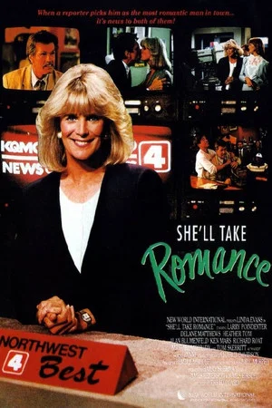 Постер: She'll Take Romance