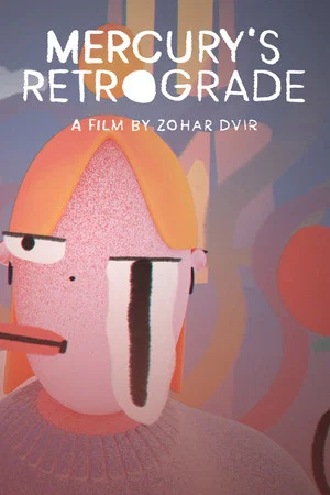 Постер: Mercury’s Retrograde