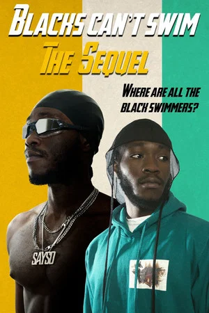 Постер: Blacks Can't Swim: The Sequel
