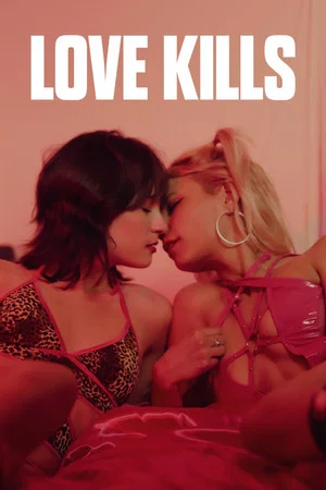 Постер: Love Kills