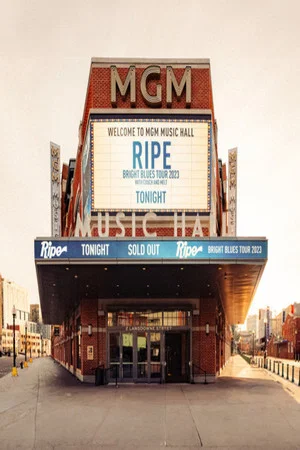 Постер: Ripe - Live From MGM Music Hall at Fenway