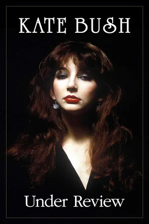 Постер: Kate Bush: Under Review