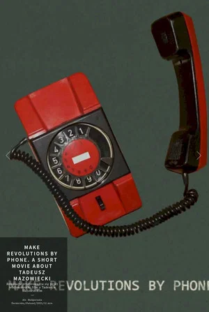 Постер: Make Revolutions by Phone. A Short Movie about Tadeusz Mazowiecki