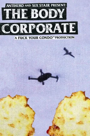 Постер: Anti-Hero: The Body Corporate