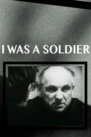 Постер: I Was a Soldier