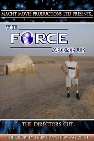 Постер: The Force Among Us