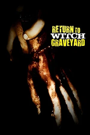 Постер: Return to Witch Graveyard