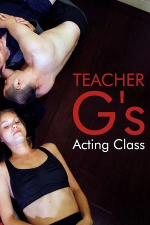 Постер: Teacher G's Acting Class