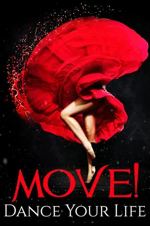 Постер: Move! Dance Your Life