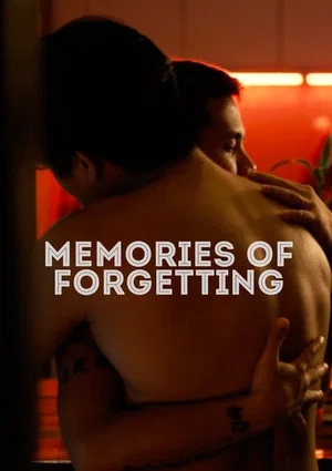 Постер: Memories of Forgetting