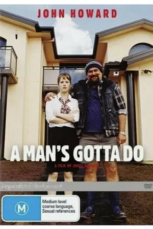 Постер: A Man's Gotta Do